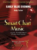 Early Blue Evening Jazz Ensemble sheet music cover